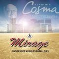 Mirage 128 - Vladimir Cosma Les Introuvables volume 4