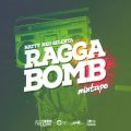 Ragga Bomb Mixtape