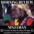 Ninjaman Morning Review By Soul Stereo @Zantar & @Reeko 22-04-22
