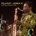 Revelate: Fela Kuti (Live at Berlin Jazz Festival, 1978)