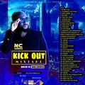 Nc Dread KICK OUT Mixtape Hosted By Nana Dubwise