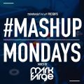 TheMashup #MondayMashup 3 mixed by Mark Farge
