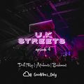 U.K Streets E04 (Drill, Rap, Afrobeat, Bashment)