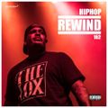 Hiphop Rewind 162 - Keep Doin' It