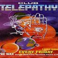 Nicky Blackmarket Telepathy 'Friday At The Wax Club' 1994