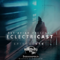 PSY'AVIAH's "ECLECTRICAST" #070 | exclusive show on Wax Radio Indy