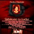 Va ofer:  Sarbatorire cu bucluc -de- Pauline Daumale- teatru radiofonic   (30 Mai 2009)