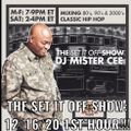 MISTER CEE THE SET IT OFF SHOW ROCK THE BELLS RADIO SIRIUS XM 12/16/20 1ST HOUR