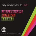 Lisa Pin Up - Tidy Weekender 15 (Disc 1)