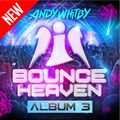 Bounce Heaven - Album 3 - Mix 3