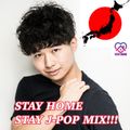 STAY ENJOY J-POP MIX!!!