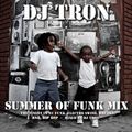 DJ Tron - Summer Of Funk Mix 2