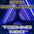 Techno Mix I From DJ DARK MODULATOR