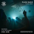PLUSH Radio with the PLUSH Crew (September '22)