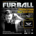 Furball Provincetown Virtual Bear Week 2020 - DJ Brent Milne LIVE! 07/11/20