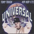 Tony Touch - Hip Hop #72 : Universal (2003)