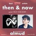 Then & Now | Episode 20 || Rich Vom Dorf