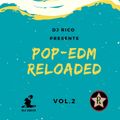 Pop - Edm Reloaded Vol.2