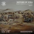 Sketches Of Syria with Karam Kaddour & Alasdair Murty (October '21)