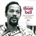 Thom Bell R.I.P.