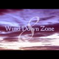 Wind Down Zone 08