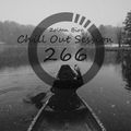 Chill Out Session 266