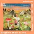 BabyFace Music w/ Feux - 15th  June 2021