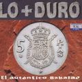 Lo + Duro - Vol.01 (1993) CD1
