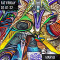 Marvo Fat Friday 2022 Episode 1