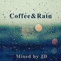 Coffee & Rain