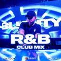 R&B Club Mix // R&B, Hip Hop, Afro & U.K. // Instagram: @djblighty