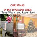 CHRISTMAS SPECIALS  with Wogan 1984 and Roger Scott from the 70s