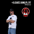 Crate Gang Radio Ep. 147: N-ER-G
