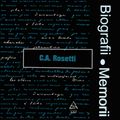 Biografii, Memorii: C.A. Rosetti (1978)