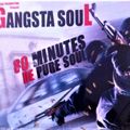 Gangsta Soul - 80 Minutes De Pure Soul