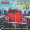 Rádio Cidade 15 Anos - Vol. 2 (2001) CD1
