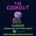 The Cookout 096: Parker