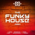 @DJDAYDAY_ / The Funky House Mix
