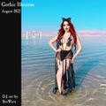 Gothic Illusions - August 2022 by DJ SeaWave