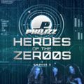 Philizz - Heroes Of The Zer00s Episode 2