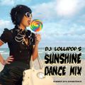 DJ Lollipop Sunshine Dance Mix