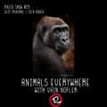 Animals Everywhere #29 w. Vain Nofler