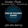 Oscar Mulero 2b2 Zadig - Live @ Under Club, Buenos Aires - Argentina (01.04.2016)