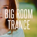 Paradise - Big Room Trance (September 2015 Mix #51)
