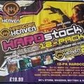 Cally & Juice @ Hardcore Heaven Hardstock - May 2006