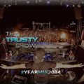 Rusty - The Trusty Show #023 (Yearmix 2014)