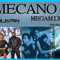 MECANO MEGAMIX PRODUCCION 2020- DJSAULIVAN