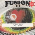 Carl Cox with MCs Marley & Freestyle - Fusion III - 22.10.1994