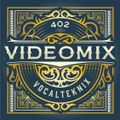Trace Video Mix #402 VI by VocalTeknix