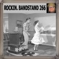 ROCKIN' BANDSTAND 266